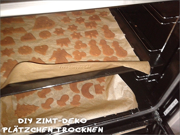 DIY: Die Zimtplätzchen trocknen im Backofen
