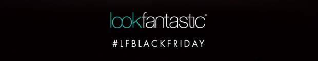 Cyber Week Angebote bei Lookfantastic