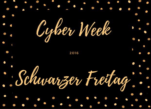 Angebote zur Cyber Week und Schwarzer Freitag 2016